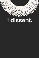I Dissent.
