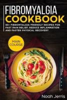 Fibromyalgia Cookbook