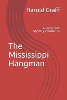 The Mississippi Hangman