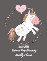 2019-2023 Unicorn Keep Dreaming Monthly Planner