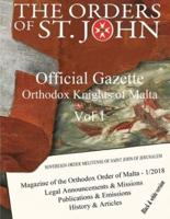 Official Gazette of the Orthodox Knights of Malta - Black & White Version - 1- 2018