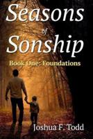 Seasons of Sonship, Foundations