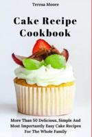 Cake Recipe Cookbook