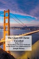 The Glory of Christ Unveiled Book