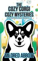 The Cozy Corgi Cozy Mysteries - Collection Two