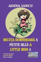 Micuta Domnisoara A - Petite Mlle A - Little Miss A