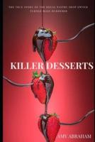 Killer Desserts