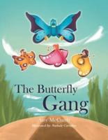 The Butterfly Gang