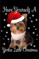 Have Yourself a Yorkie Little Christmas