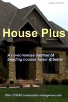 House Plus