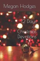 12 Days of Christmas Devotions