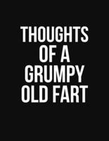 Thoughts of a Grumpy Old Fart