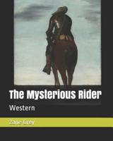 The Mysterious Rider