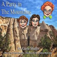 A Party in the Mountains