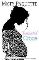 Unexpected Grace