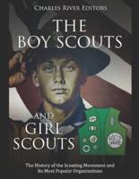 The Boy Scouts and Girl Scouts