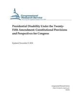 Presidential Disability Under the Twentyfifth Amendment