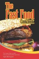 The Fast Food Cookbook