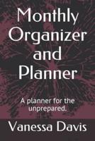 Monthly Organizer and Planner