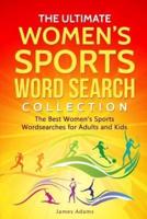 The Ultimate Women's Sports Word Search Collection