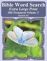 Bible Word Search Extra Large Print Old Testament Volume 3