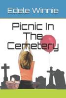 Picnic In The Cemetery