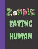 Zombie Eating Human