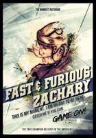 Fast & Furious Zachary, This Is My Moment. I Am Meant to Be Here.