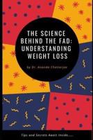 The Science Behind the Fad