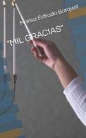 "Mil Gracias"