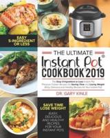 The Ultimate Instant Pot Cookbook 2019
