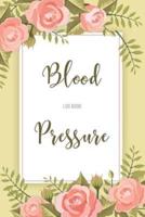 Blood Pressure Log Book