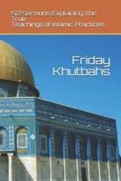 Friday Khutbahs