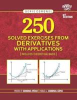 250 Solved Exercises from Derivatives With Applications