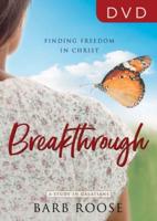 Breakthrough - Women's Bible Study Video Content