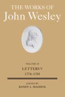 The Works of John Wesley Volume 29
