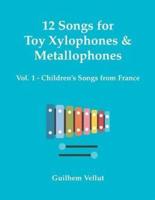 12 Songs for Toy Xylophones & Metallophones