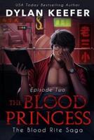 The Blood Princess