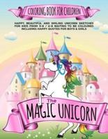 The Magic Unicorn Coloring Book for Children