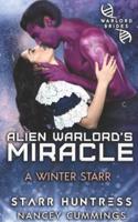 Alien Warlord's Miracle