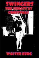 Swingers: She Cheats At Christmas