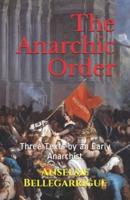 The Anarchic Order