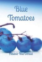 Blue Tomatoes - Death of a Celebrity Chef