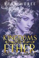 Kingdoms of Ether