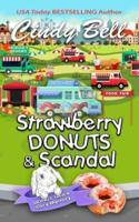 Strawberry Donuts and Scandal