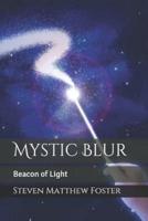 Mystic Blur