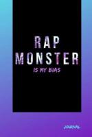 Rap Monster Is My Bias