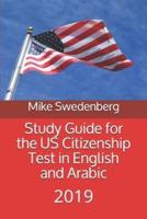 Study Guide for the Us Citizenship Test in English and Arabic