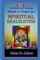 Rituals and Prayers for Spiritual Realization