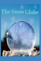 The Snow Globe